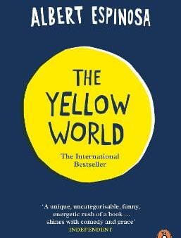 Albert Espinosa: The Yellow World [2013] paperback Online Sale