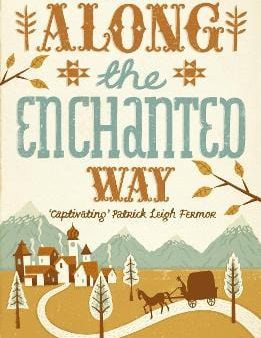 William Blacker: Along the Enchanted Way [2010] paperback For Sale