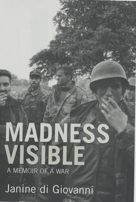 Madness Visible: A Memoir of a War Fashion