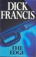 Dick Francis: The Edge [1998] paperback Supply